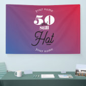 5O und immer noch heiß Banner (Messe)