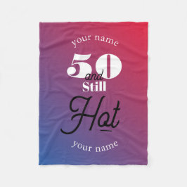 5O und immer noch heiß Fleecedecke