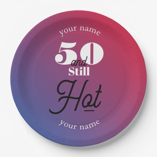 5O und immer noch heiß Pappteller (Vorderseite)