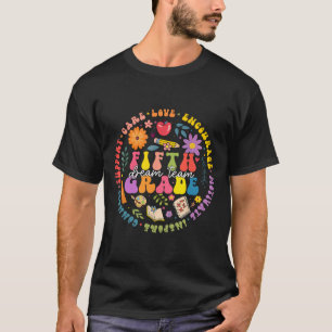 5th Fifth Grade Traumteam Rückkehr zur Schule Lehr T-Shirt