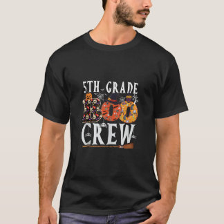 5th Grad Boo Crew Lehrer Student Halloween Costu T-Shirt