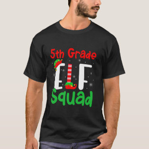 5th Grade ELF Squad Funny Christmas ELF Kinder Tea T-Shirt