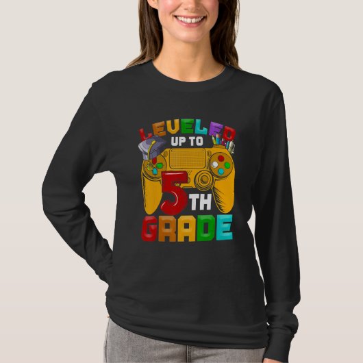 5th Grade Gamer Leveled Up To Of Fifth Grade Back T-Shirt (Vorderseite)