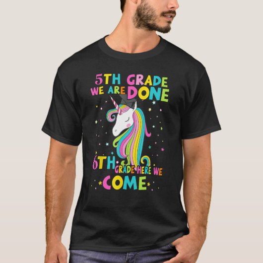 5TH GRADE Graduation Magical Unicorn 6TH GRADE Her T-Shirt (Vorderseite)
