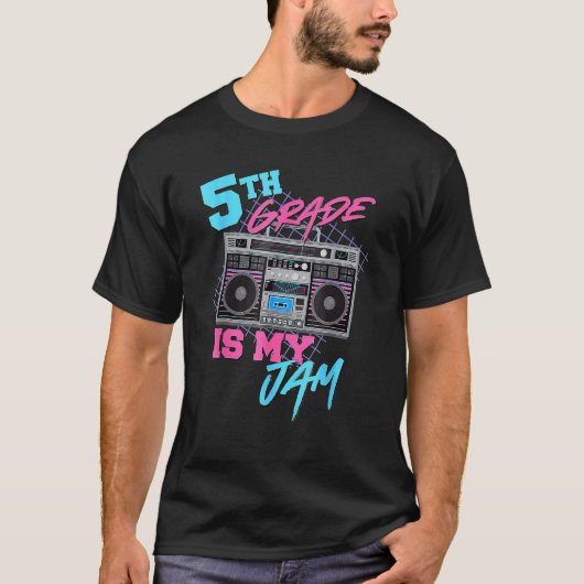 5th Grade Is My Jam Teachers Students Back To Scho T-Shirt (Vorderseite)