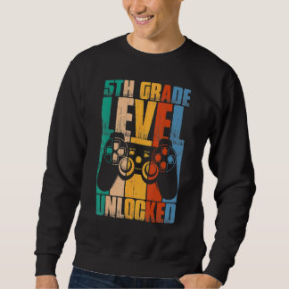 5th Grade Level Unlocked Back To School Game Contr Sweatshirt