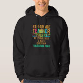 5th Grade Most Likely To Be Stumped By A Math Ques Hoodie (Vorderseite)