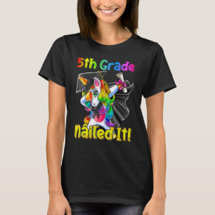 5th Grade Nail It Dabbing Unicorn Abschluss Gir T-Shirt