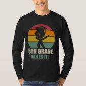 5Th Grade Nailed It  Graduation Dab 2021 T-Shirt (Vorderseite)