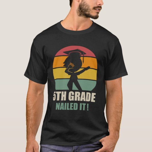 5Th Grade Nailed It Graduation Dab 2021 T-Shirt (Vorderseite)