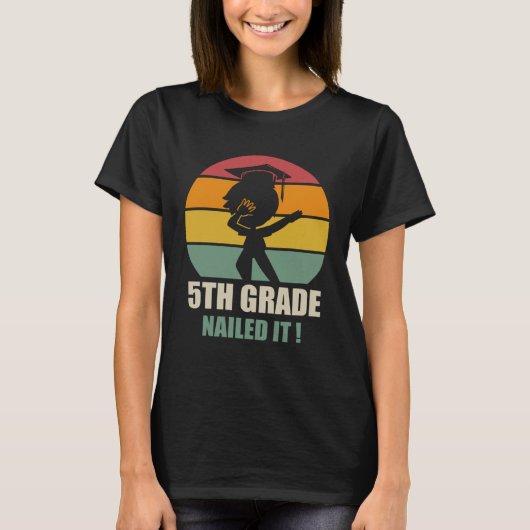 5Th Grade Nailed It Graduation Dab 2021 T-Shirt (Vorderseite)