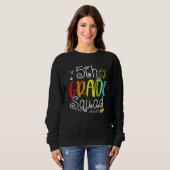 5th Grade Squad Fifth Teacher Student Team Back To Sweatshirt (Vorne ganz)