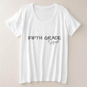 5th GRADE Squad Lehrerin Schüler Crew Schule Große Größe T-Shirt