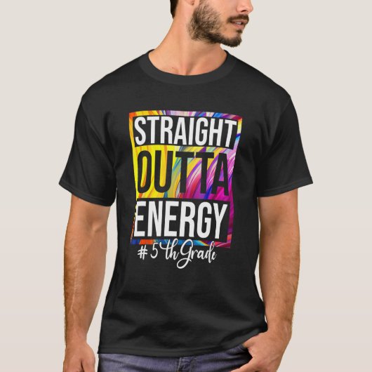 5th Grade Teacher Straight Outta Energy Groovy Tie T-Shirt (Vorderseite)