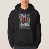5th Grade Teacher Straight Outta Energy Teacher Li Hoodie (Vorderseite)