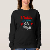 5th Wedding Anniversary for Men Him Mr Right Husba Sweatshirt (Vorderseite)