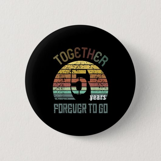 5th Years Wedding Anniversary For Couple Matching  Button (Vorderseite)
