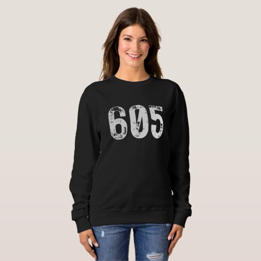 605 Area Code South Dakota Mobile Telephone Area C Sweatshirt (Vorne ganz)