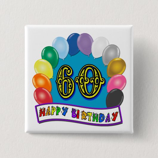 60. Alles- Gute zum Geburtstagballon-Waren Button (Vorderseite)