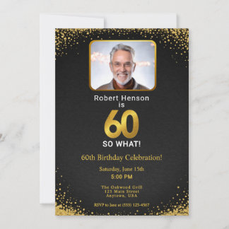60 Also was Schwarzes Gold 60. Geburtstagsfoto Einladung