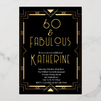 60 and Fabulous 60th Birthday Party Art Deco Folieneinladung