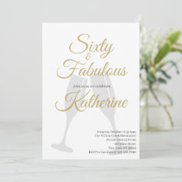60 and Fabulous | 60th Birthday Party Gold Script Einladung