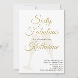 60 and Fabulous 60th Birthday Party White Gold Einladung