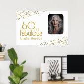 60 and Fabulous Gold Glitter Photo 60th Birthday Poster (Heimbüro)