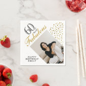 60 and Fabulous Gold Glitter Photo 60th Birthday Serviette (Beispiel)