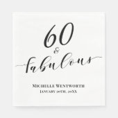 60 and Fabulous Sixtieth Birthday Elegant Script Serviette (Vorderseite)