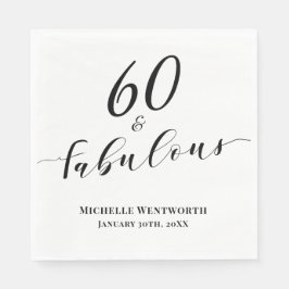 60 and Fabulous Sixtieth Birthday Elegant Script Serviette