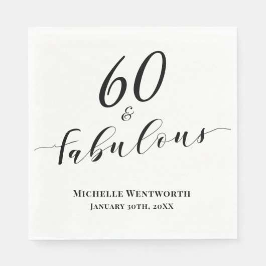 60 and Fabulous Sixtieth Birthday Elegant Script Serviette (Vorderseite)