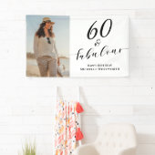 60 and Fabulous Sixtieth Birthday Photo Script Banner (Insitu)
