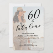 60 and Fabulous Sixtieth Birthday Photo Script Einladung (Vorderseite)