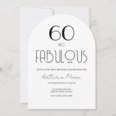 60 and Fabulous Sixty Birthday Invitation Einladung (Vorderseite)