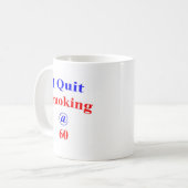60 beendigtes Rauchen Kaffeetasse (Vorderseite Links)