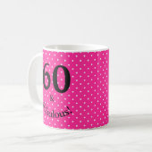 60 & Fabulous Birthday Bright Pink Polka Dots Kaffeetasse (Vorderseite Links)