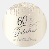 60 Fabulous Birthday Gold Glitzer Personalisiert Runder Aufkleber (Vorderseite)