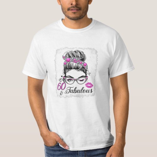 60 Fabulous Birthday Queen T-Shirt (Vorderseite)