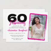 60 & Fabulous Bold Girly Photo 60th Birthday Einladung (Vorne/Hinten)