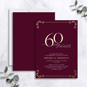 60 & Fabulous Burgundy & Gold Calligraphy Geburtst Folieneinladung