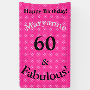 60 & Fabulous Geburtstag Helle Rosa Punkte Banner