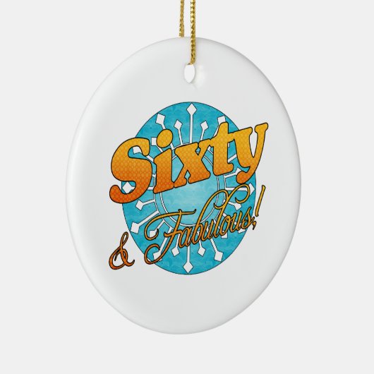 60 & Fabulous! Keramikornament (Rechts)