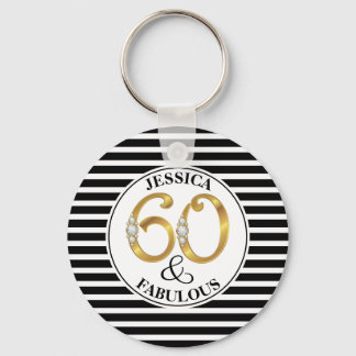 60 & Fabulous Schlüsselanhänger