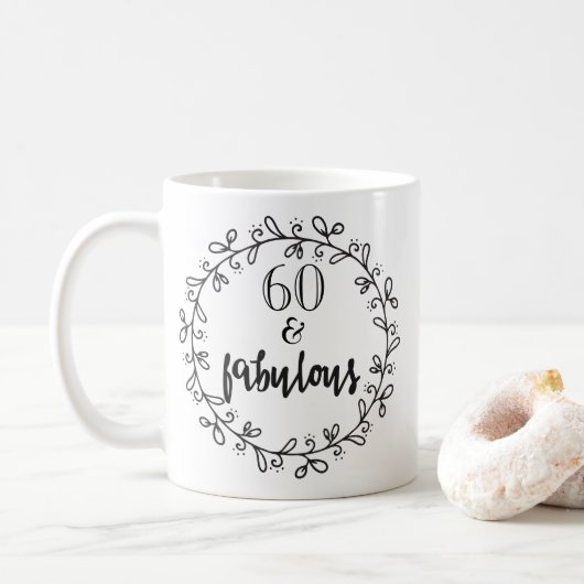 60 & Fabulous - Spaß 60. Geburtstag Tasse (Mit Donut)