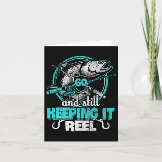 60. Fishing Funny Birthday Shirt Fisherman Keepin Karte (Vorderseite)