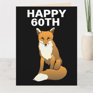60. FUCHS FUCHSIG GLÜCKWUNSCHKARTE ZUM GEBURTSTAG KARTE