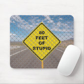 60 Fuß Dummheit-Mauspad Mousepad (Mit Mouse)
