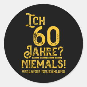 60. Geburtstag 60 Jahre Alt Baujahr Jahrgang 1960 Runder Aufkleber