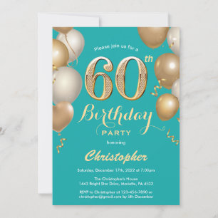60. Geburtstag Aquamarin und Gold Balloons Confett Einladung